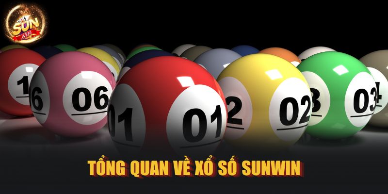 Tổng quan về xổ số SUNWIN